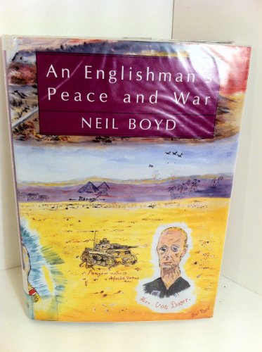 Beispielbild fr An Englishman's Peace and War zum Verkauf von KULTURAs books