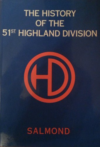 Imagen de archivo de The History of the 51st Highland Division 1939-1945 a la venta por Anybook.com