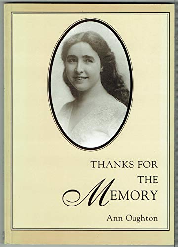 Stock image for Thanks For The Memory (SCARCE FIRST EDITION SIGNED BY THE AUTHOR) for sale by Greystone Books