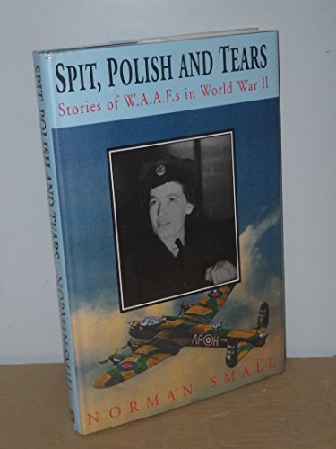 Spit, Polish and Tears