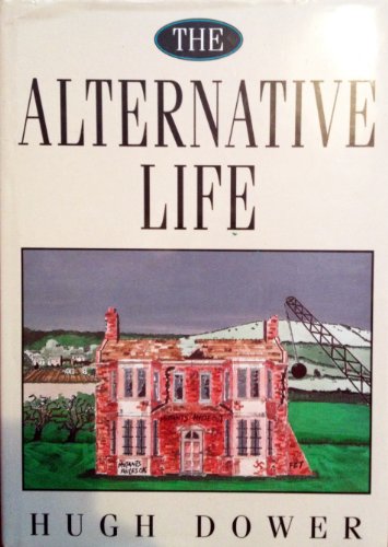 Beispielbild fr The Alternative Life zum Verkauf von PsychoBabel & Skoob Books