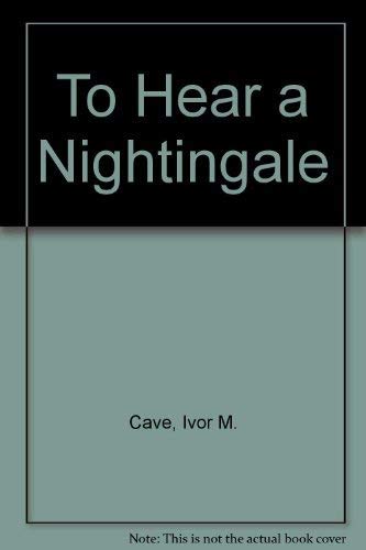 Stock image for To hear a nightingale: the life and times of a village blacksmith's family for sale by Cotswold Internet Books