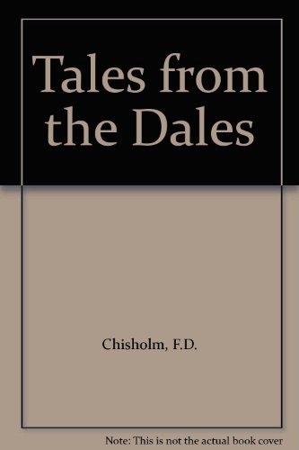 Beispielbild fr Tales from the Dales zum Verkauf von WorldofBooks