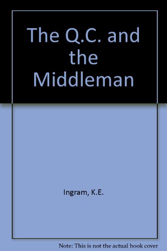 Stock image for The Q.C. and the Middleman for sale by Book Dispensary