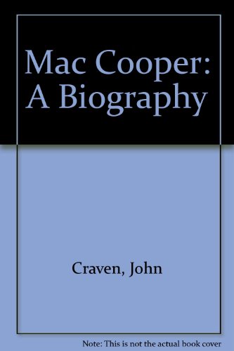 Beispielbild fr Mac Cooper: A Biography zum Verkauf von AwesomeBooks