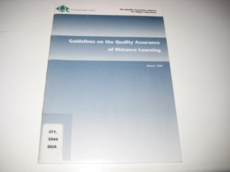Stock image for Guidelines on the Quality Assurance of Distance Learning 1999 for sale by Phatpocket Limited