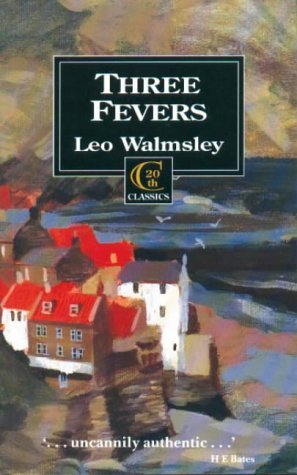 Stock image for Three Fevers (20th century classics) for sale by WorldofBooks