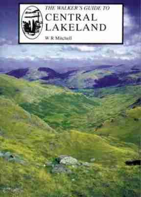 Beispielbild fr The Walkers Guide to Central Lakeland (Walkers guides) zum Verkauf von Reuseabook