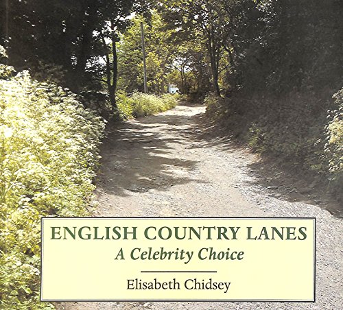 Imagen de archivo de English Country Lanes: A Celebrity Choice a la venta por AwesomeBooks
