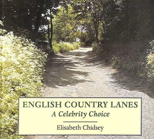 Stock image for English Country Lanes: A Celebrity Choice for sale by AwesomeBooks