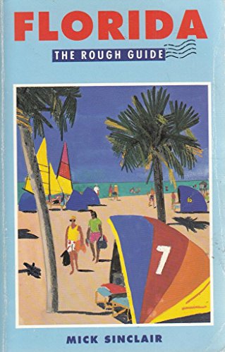 Florida: The Rough Guide (The Rough guides) - Sinclair, Mick