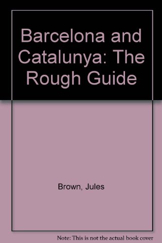 9781858280486: Barcelona and Catalunya: The Rough Guide [Idioma Ingls]