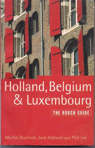 9781858280875: Holland, Belgium and Luxembourg: The Rough Guide (Rough Guide Travel Guides) [Idioma Ingls]: The Rough Guide(Second Edn)