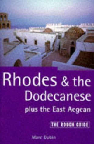 Beispielbild fr Rhodes and the Dodecanese Plus the East Aegean: The Rough Guide, First Edition zum Verkauf von More Than Words