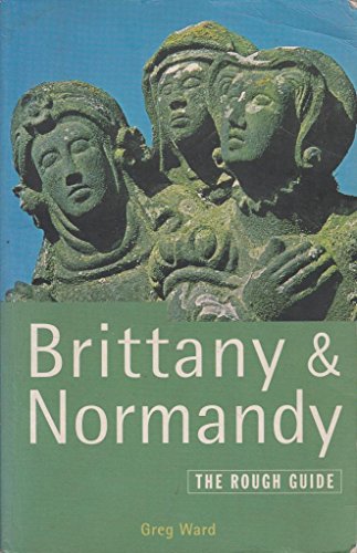 Stock image for Brittany and Normandy: The Rough Guide, Fourth Edition for sale by Wonder Book