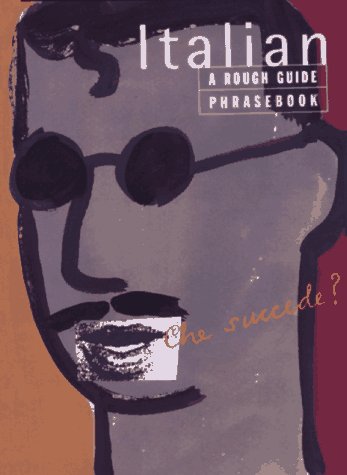 Beispielbild fr Italian Phrasebook: A Rough Guide Phrasebook, First Edition (Phrase Book, Rough Guide) (Italian Edition) zum Verkauf von Wonder Book