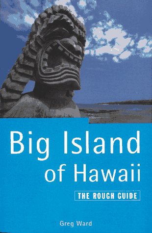 Stock image for The Big Island of Hawaii: The Rough Guide, First Edition for sale by BombBooks