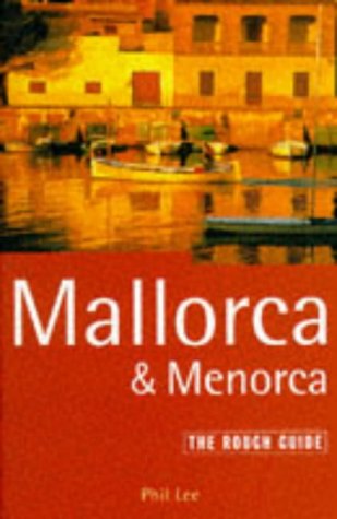 Beispielbild fr Mallorca and Menorca: The Rough Guide, First Edition (1st ed) zum Verkauf von AwesomeBooks