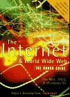 Beispielbild fr THE INTERNET AND WORLD WIDE WEB: THE ROUGH GUIDE. zum Verkauf von AwesomeBooks
