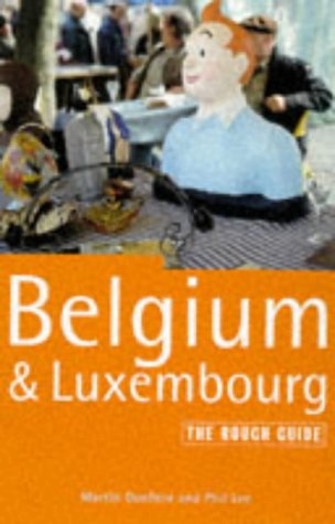 9781858282220: Belgium and Luxembourg: The Rough Guide (Rough Guide Travel Guides) [Idioma Ingls]