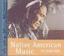 The Rough Guide to Native American Music: The Rough Guide to Music (Rough Guide World Music CDs) (9781858283722) by Rough Guides