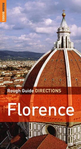 The Rough Guides' Florence Directions Rough Guide Directions) (9781858283890) by Buckley, Jonathan