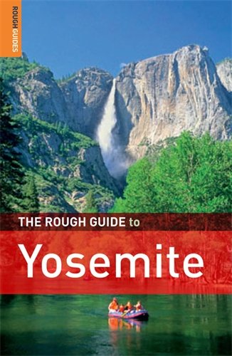Stock image for The Rough Guide to Yosemite for sale by Better World Books: West