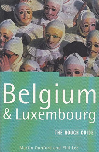 Imagen de archivo de BELGIUM AND LUXEMBOURG: THE ROUGH GUIDE. a la venta por Cambridge Rare Books