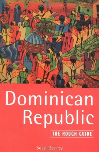 Stock image for Dominican Republic: The Rough Guide (Rough Guide Travel Guides) for sale by Goldstone Books