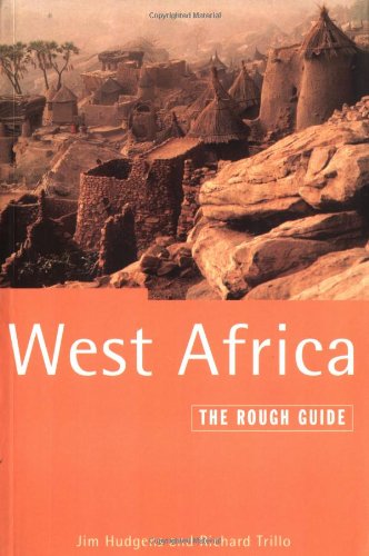 The Rough Guide to West Africa, 3rd (9781858284682) by Trillo, Richard; Hudgens, Jim