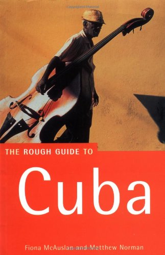 Stock image for Cuba: The Rough Guide (Rough Guide Travel Guides) for sale by AwesomeBooks