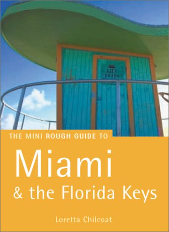 Stock image for The Rough Guide to Miami and the Florida Keys for sale by Wonder Book