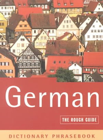 Imagen de archivo de The Rough Guide to German (A Dictionary Phrasebook) a la venta por WorldofBooks