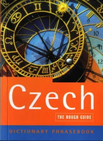 The Rough Guide to Czech Dictionary Phrasebook (Rough Guides Phrase Books) (9781858286648) by Rough Guides