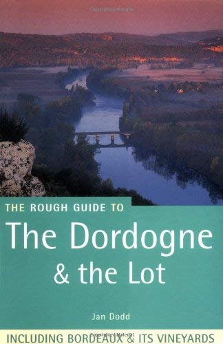 9781858286662: The Rough Guide to Dordogne and the Lot (Rough Guide Travel Guides) [Idioma Ingls]