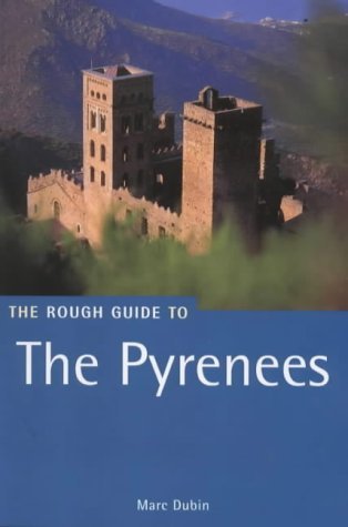 Stock image for The Rough Guide to the Pyrenees: Fourth Edition (Rough Guide Travel Guides) for sale by AwesomeBooks