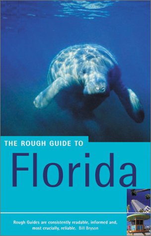 Imagen de archivo de The Rough Guide to Florida (Rough Guide Travel Guides) a la venta por Reuseabook