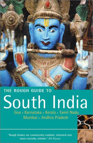 Imagen de archivo de South India: Includes Goa, Karnataka, Kerala and Tamil Nadu: The Rough Guide (Rough Guide to South India) a la venta por AwesomeBooks