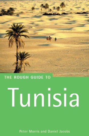 9781858287485: The Rough Guide to Tunisia (Edition 6) (Rough Guide Travel Guides) [Idioma Ingls]