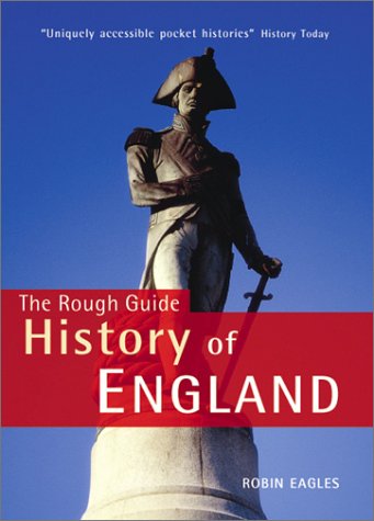 Stock image for The Rough Guide History of England for sale by AwesomeBooks