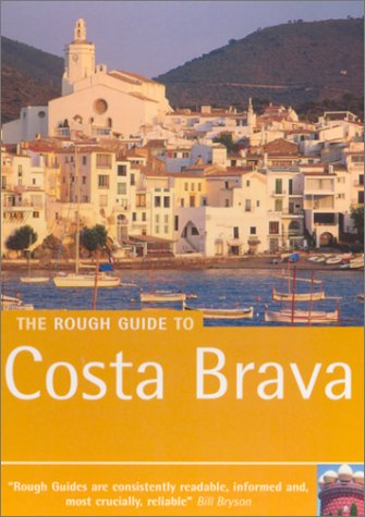 9781858288024: The Rough Guide to Costa Brava (Miniguides S.) [Idioma Ingls]