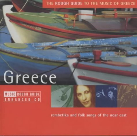 The Rough Guide to The Music of Greece (Rough Guide World Music CDs) (9781858288109) by Rough Guides