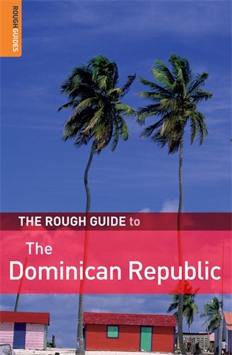 Stock image for The Rough Guide to the Dominican Republic 4 (Rough Guide Travel Guides) for sale by More Than Words