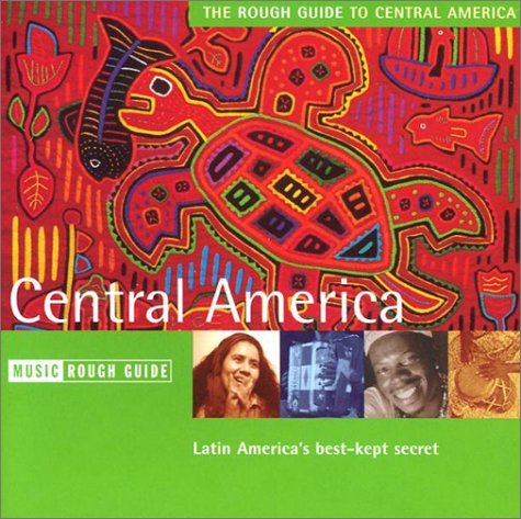 The Rough Guide Central America (Rough Guide World Music CDs) (9781858288239) by Rough Guides