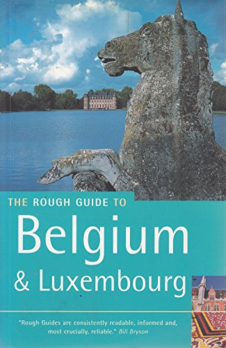 Imagen de archivo de The Rough Guide to Belgium & Luxembourg (Rough Guide Travel Guides) a la venta por SecondSale