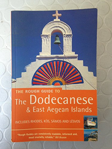 Beispielbild fr The Rough Guide to the Dodecanese And East Aegean Islands (3rd Edition): Includes Rhodes, Kos, Sames and Lesvos (Rough Guide Travel Guides) zum Verkauf von WorldofBooks