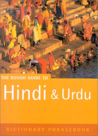 Beispielbild fr The Rough Guide to Hindi and Urdu Phrasebook zum Verkauf von Better World Books Ltd