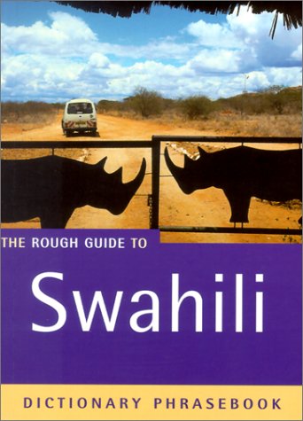 Beispielbild fr The Rough Guide to Swahili Dictionary Phrasebook 2 (Rough Guide Phrasebooks) zum Verkauf von medimops