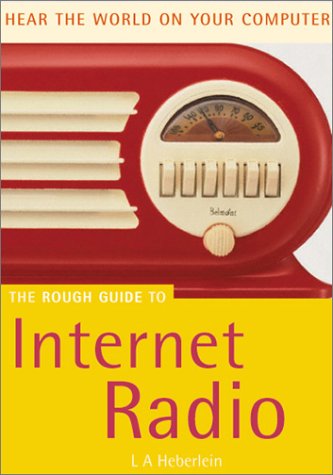 9781858289618: The Rough Guide to Internet Radio [Lingua Inglese]