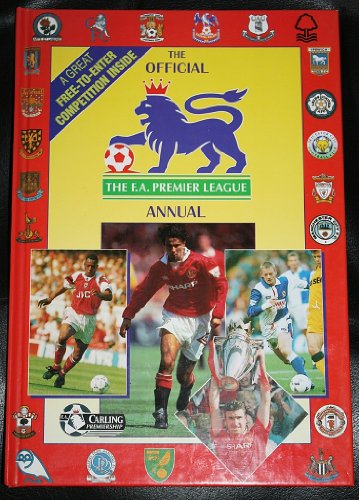 Imagen de archivo de The F.A. Premier League. The Official Annual a la venta por The London Bookworm